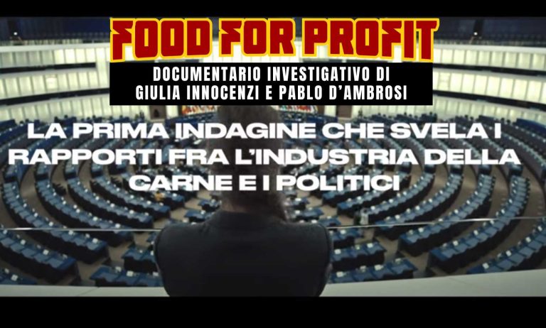 Foof For Profit è la prima indagine investigativa che svela i rapporti fra l'industria della carne e i politici