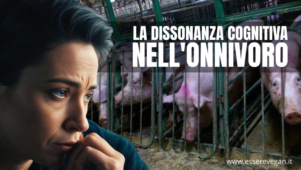La dissonanza cognitiva nell'onnivoro