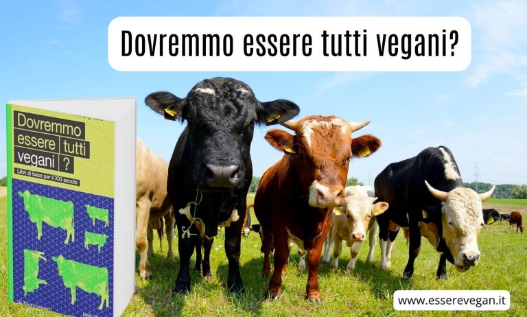 Accurata descrizione del libro "Dovremmo essere tutti vegani?"