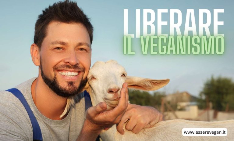 Liberare il veganismo